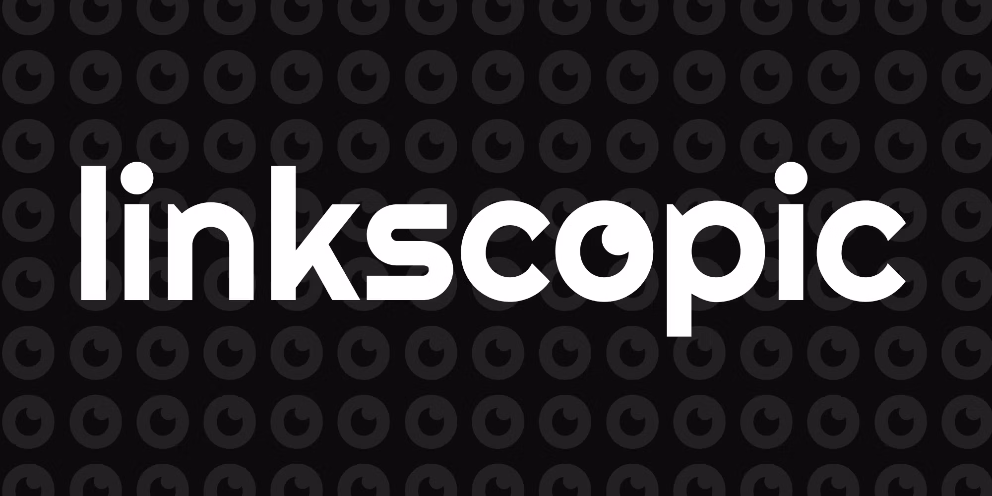 Linkscopic