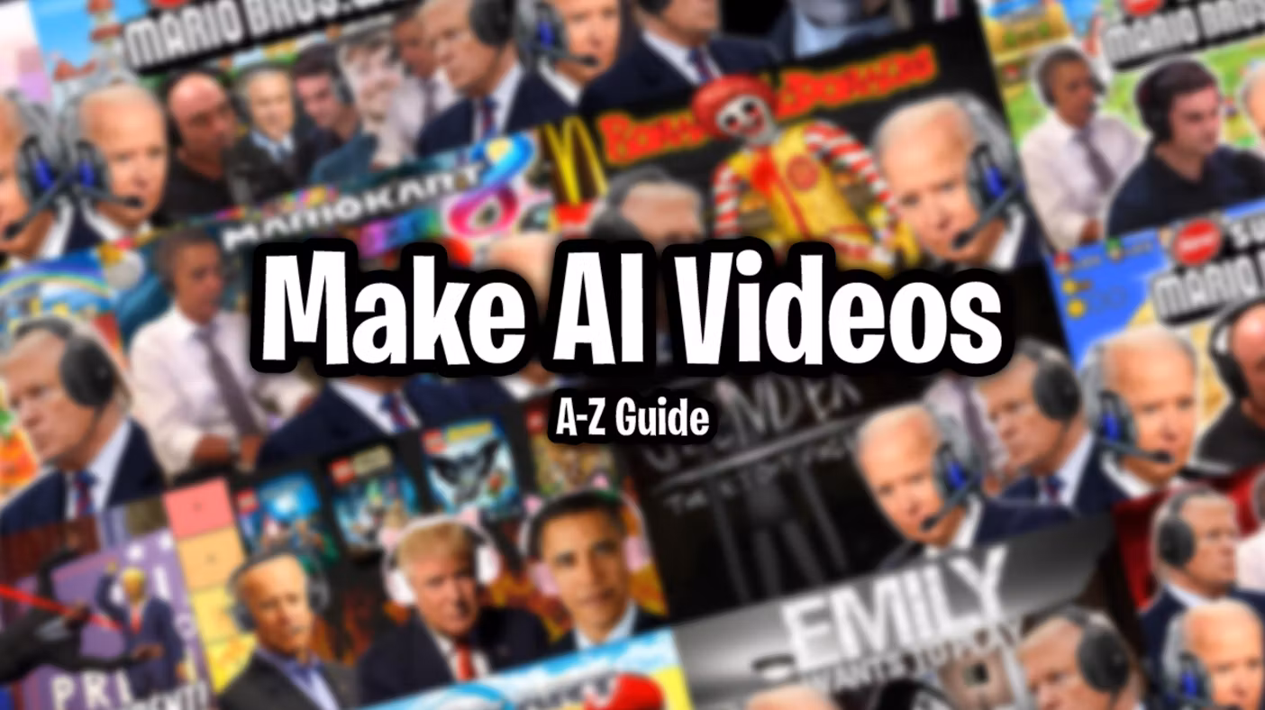 A-Z How To Make AI Videos