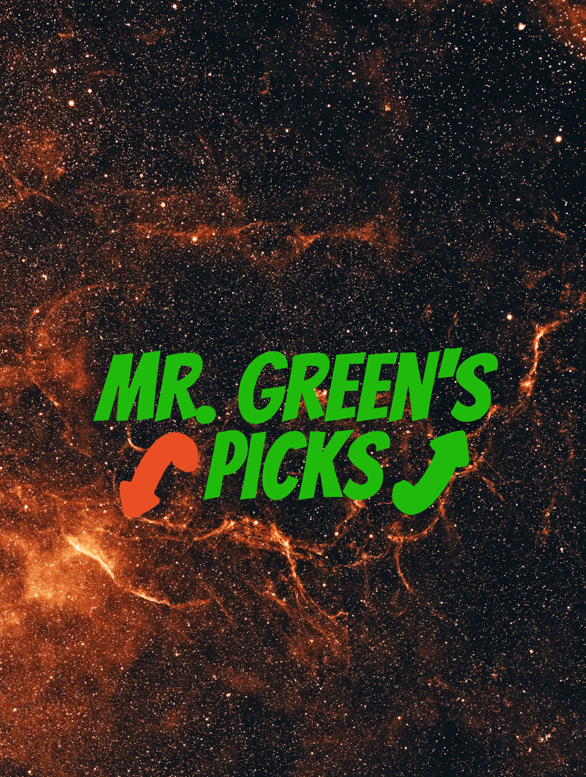 Mr. Greens Picks