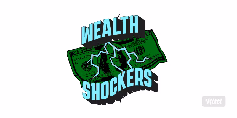 Wealth Shockers