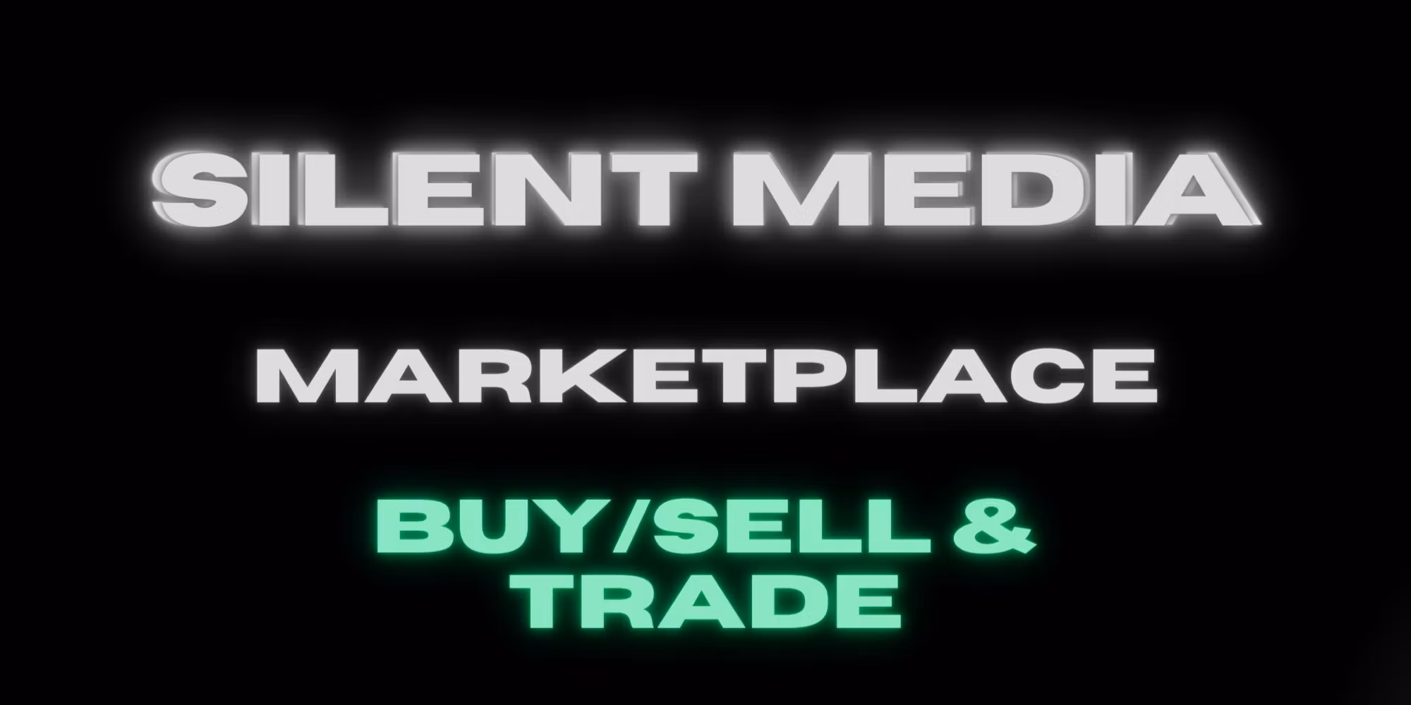 Silent Media Marketplace