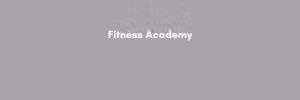 Fitness Academy