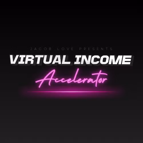 Virtual Income Accelerator