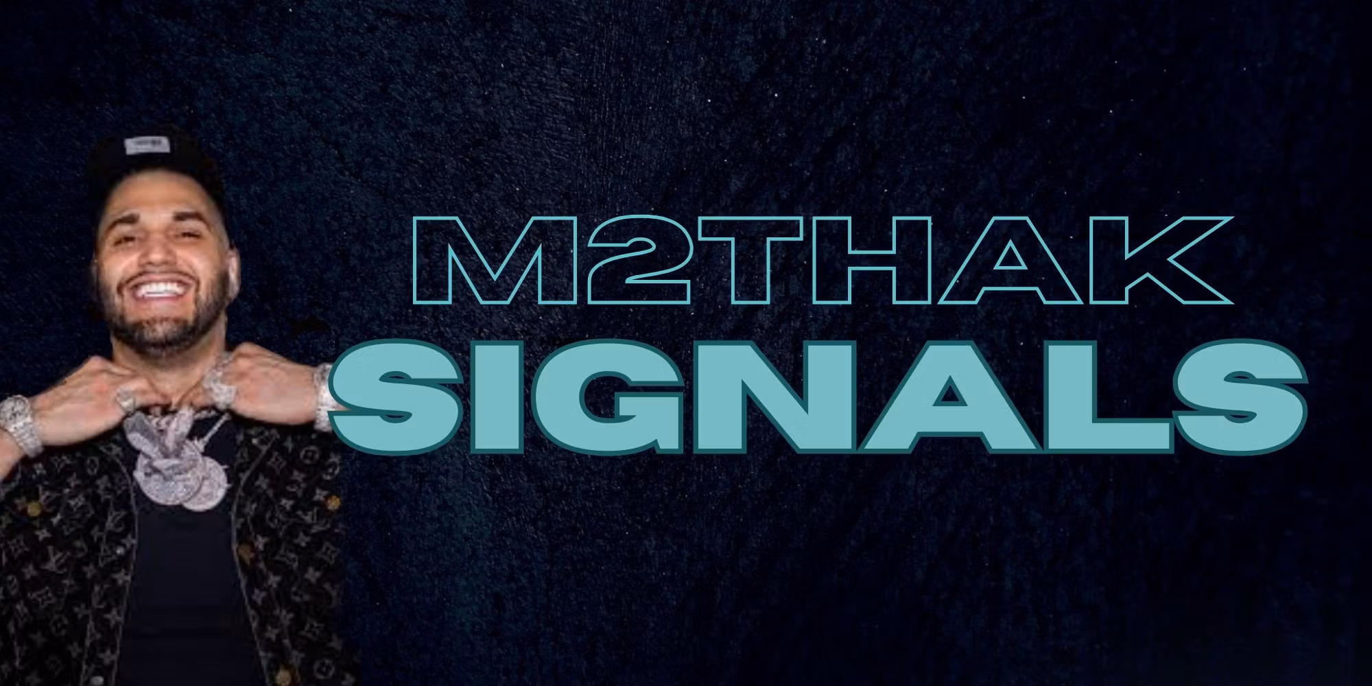 M2THAK Signals