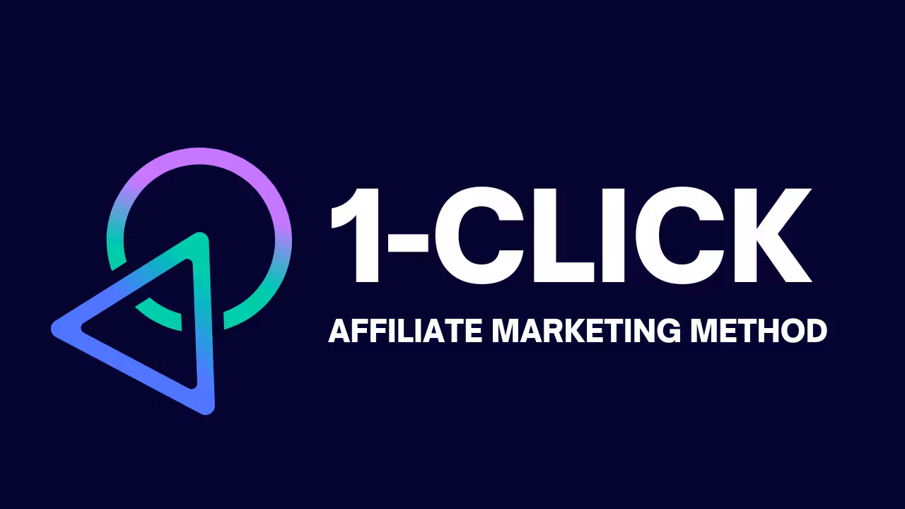 1-Click Affiliate Method