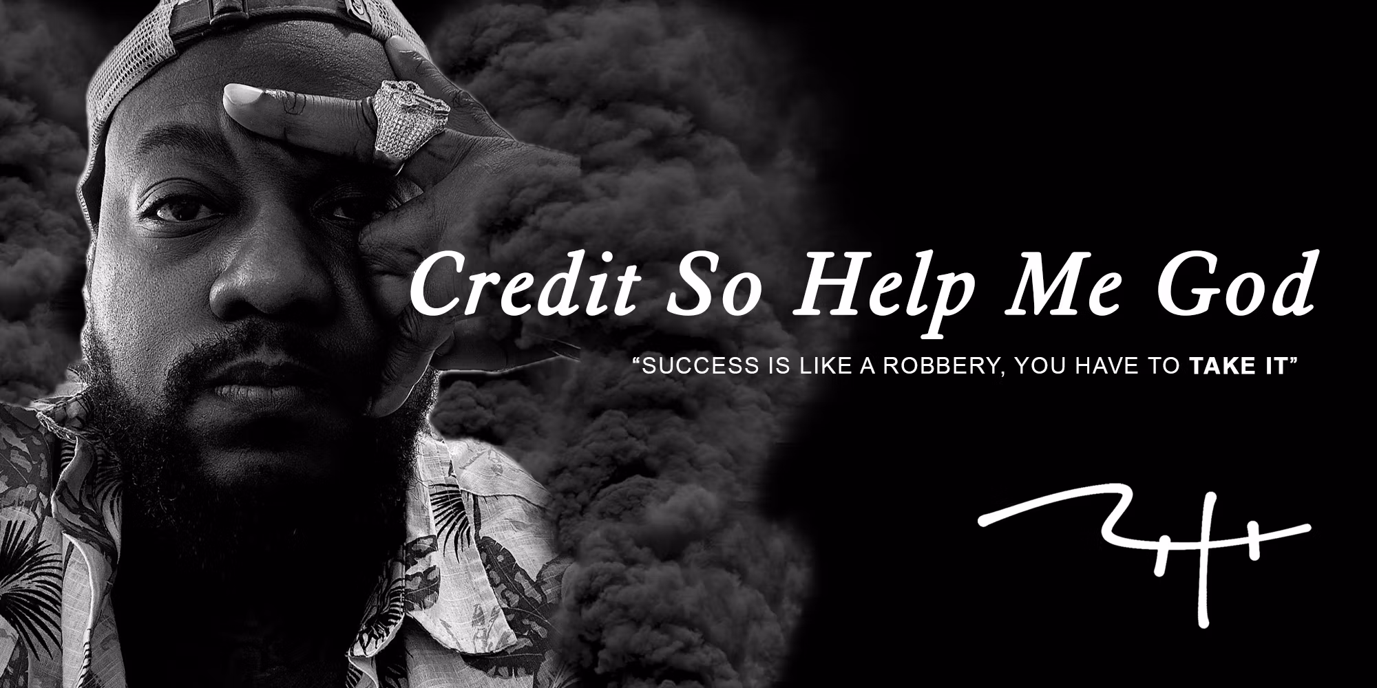 Credit So Help Me God