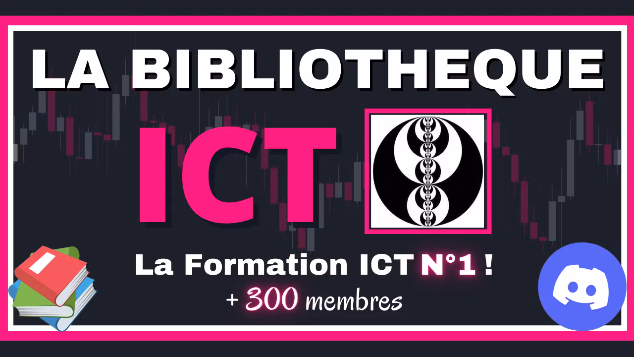La Bibliothèque ICT Trading 📚