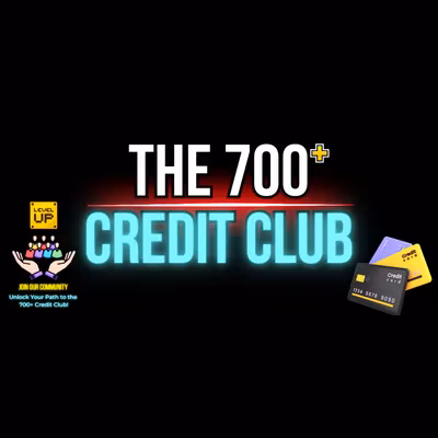 The 700+ Credit Club