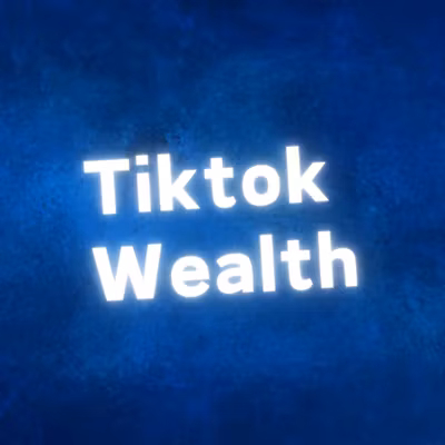 TikTok Wealth