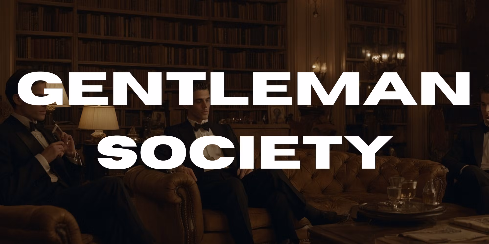 Gentleman Society