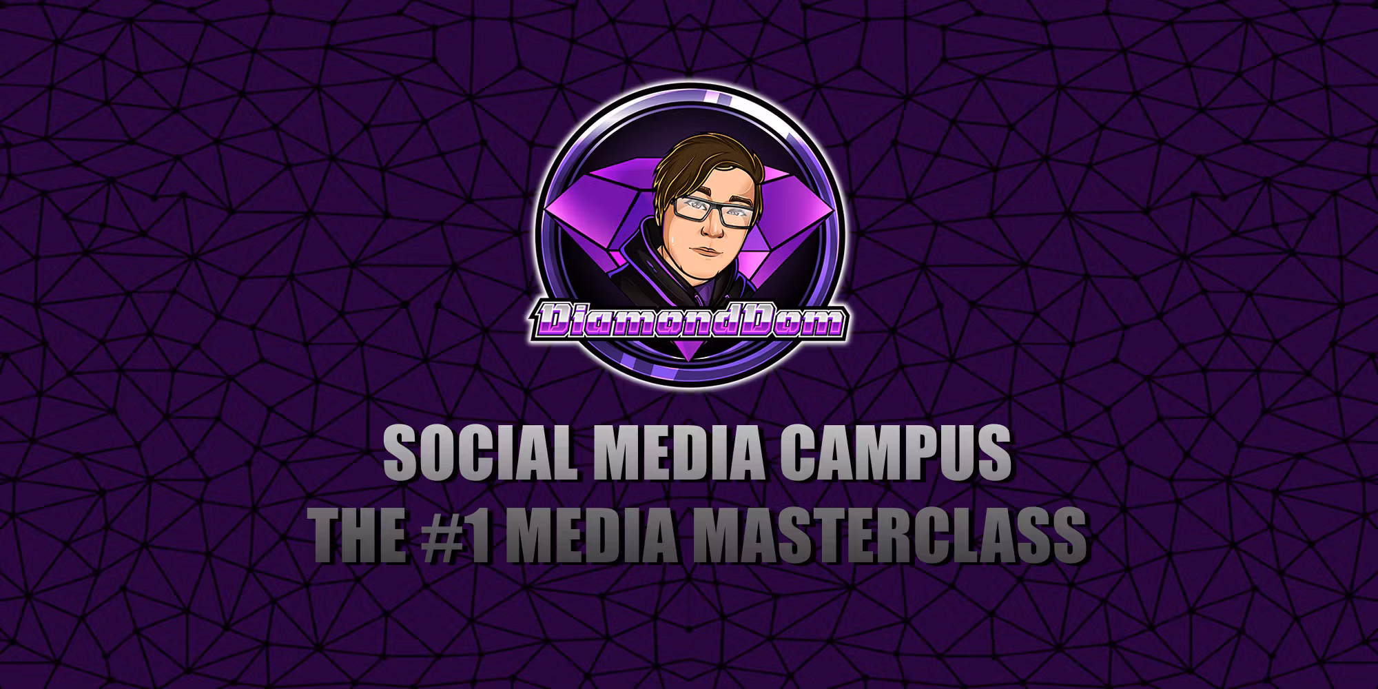 DiamondDom15s Social Media Campus