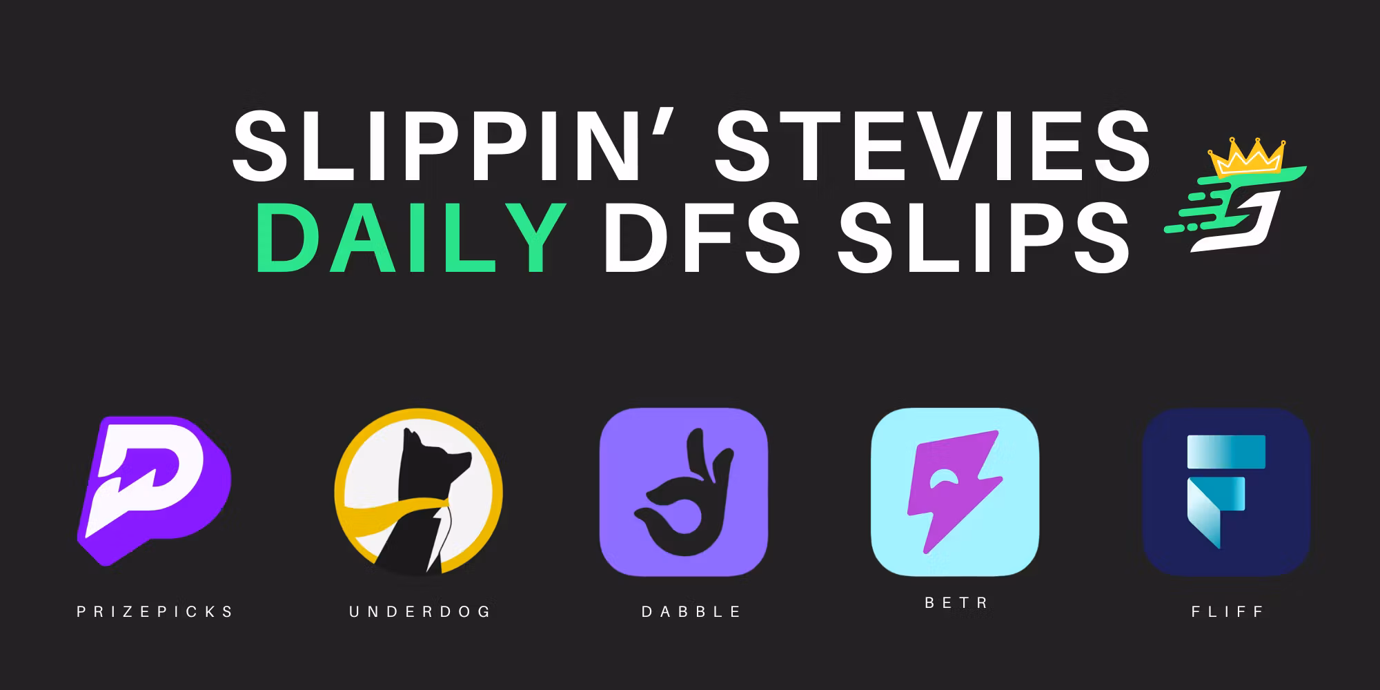 Slippin' Stevies - VIP DFS Slips