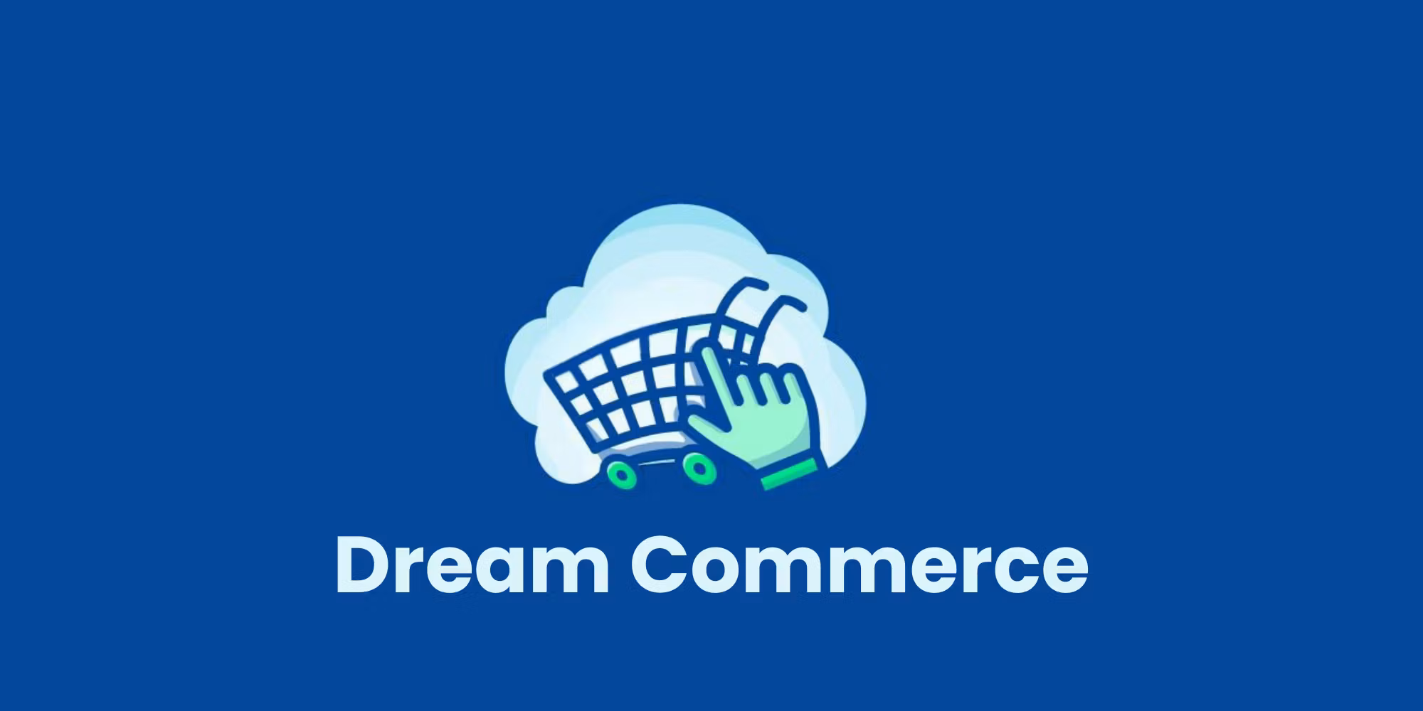 Dream Commerce
