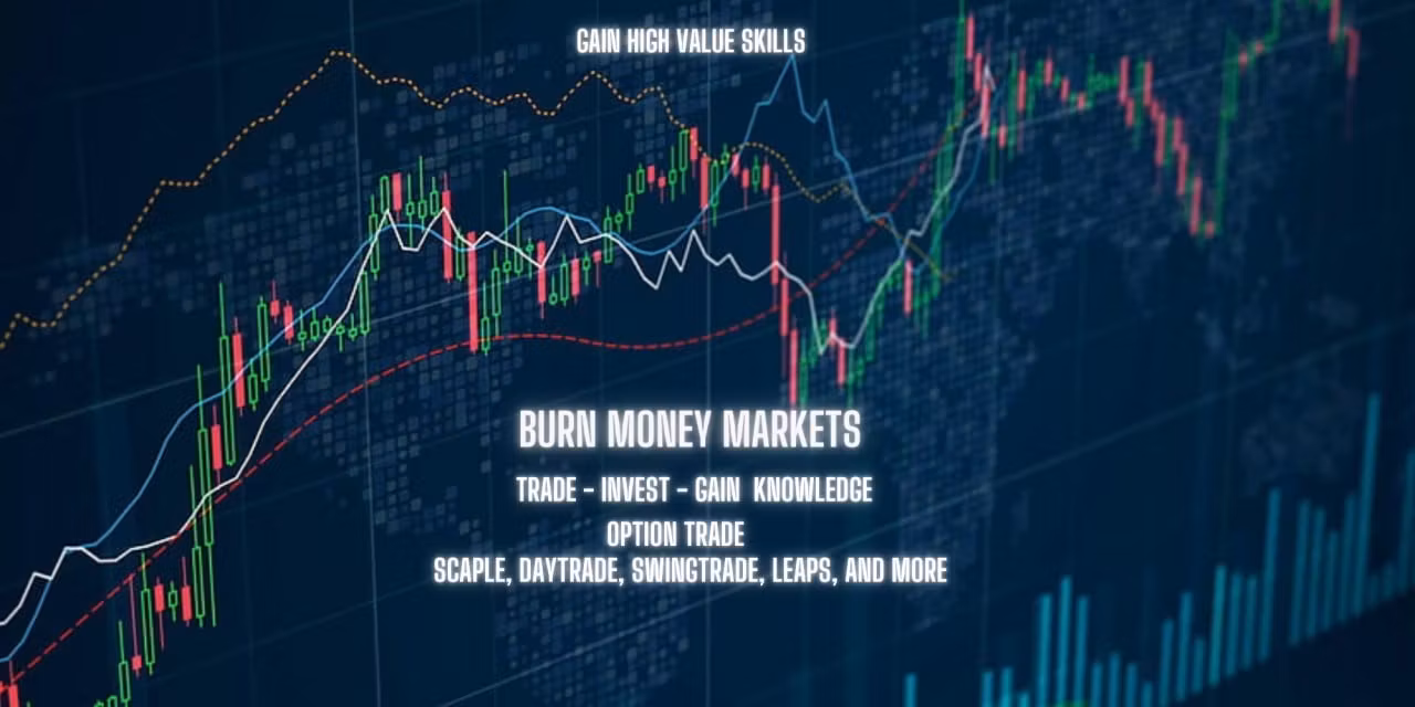 Burn Money market 