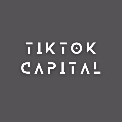 TikTok Capital