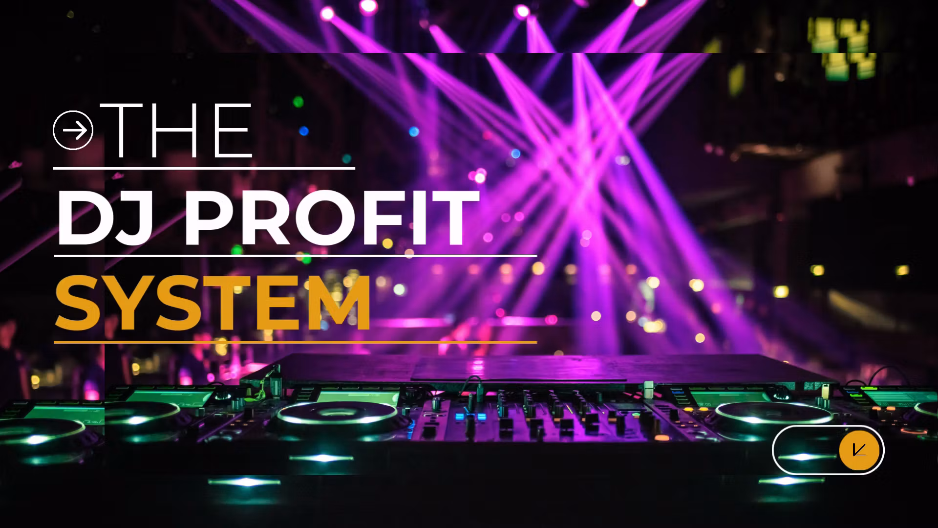 The DJ Profit System