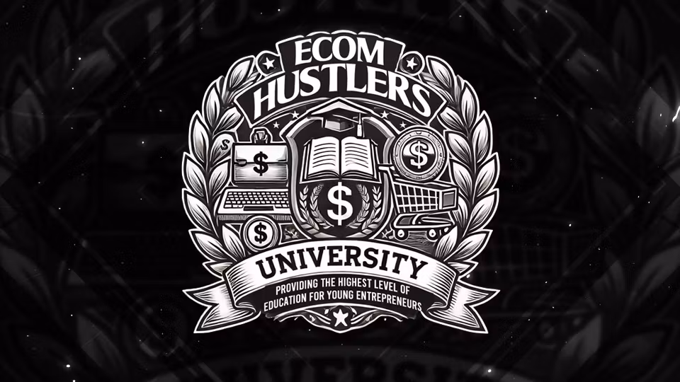 Ecom Hustlers University