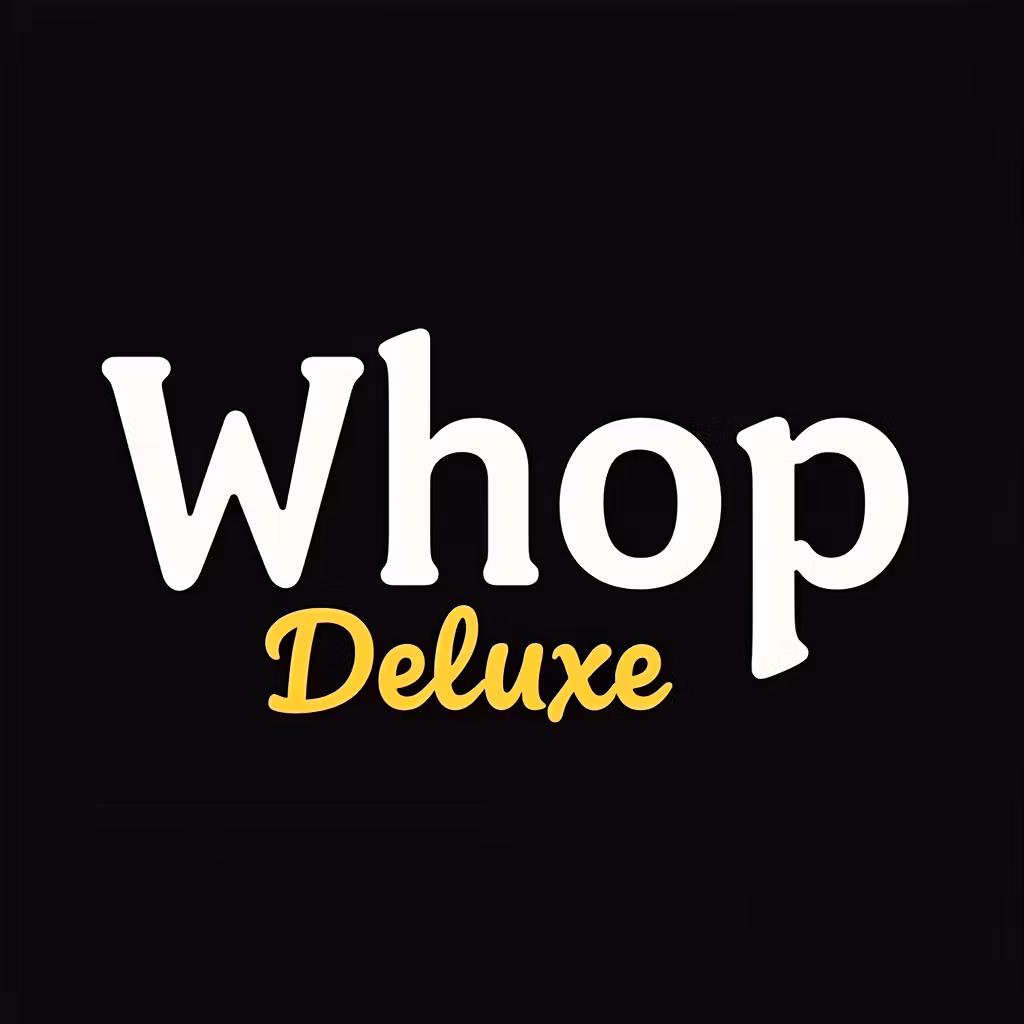 Whop Deluxe 