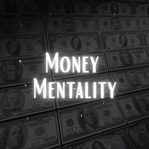 Money Mentality 