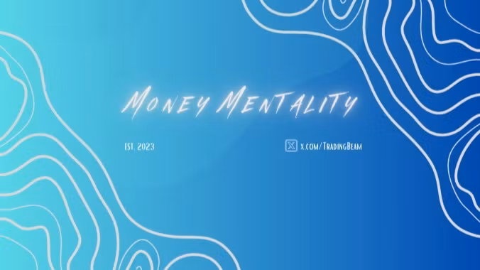 Money Mentality 