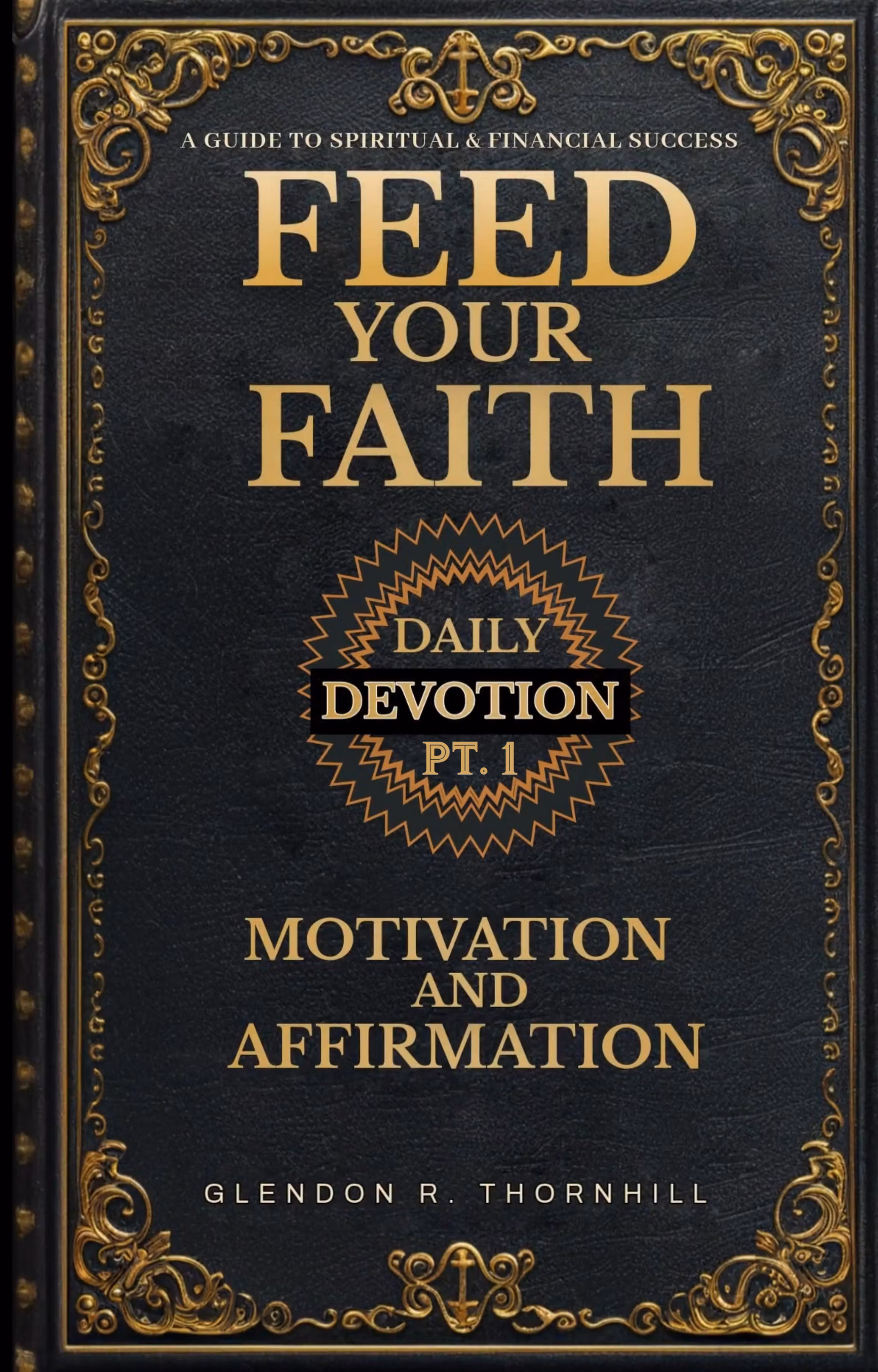 Feed Your Faith Motivation