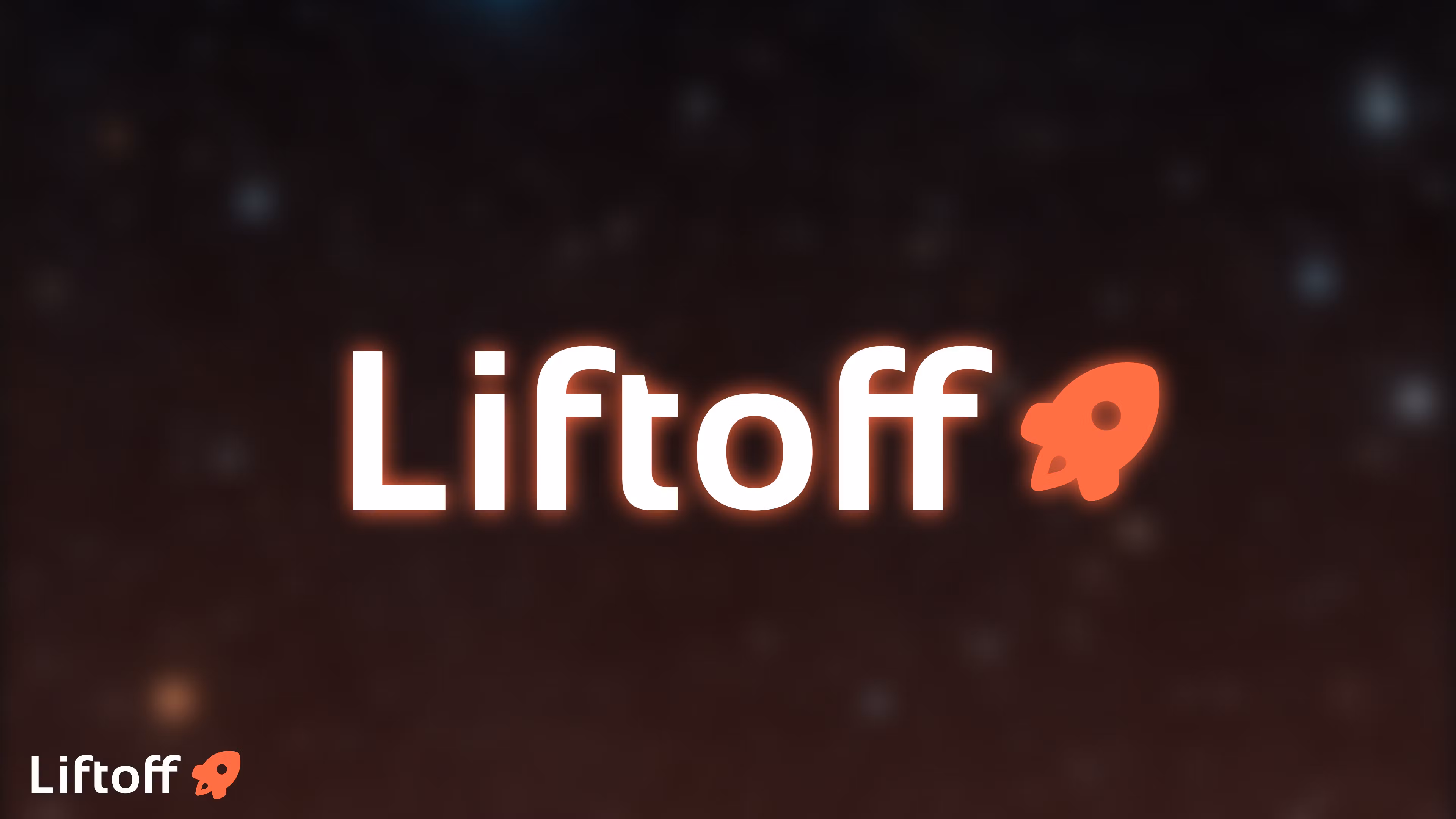 Liftoff - Full Access