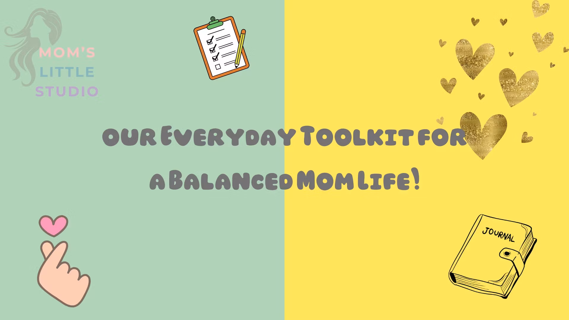 Mom’s Everyday Toolkit