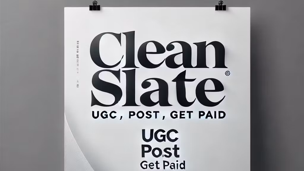 Cleanslate UGC rewards