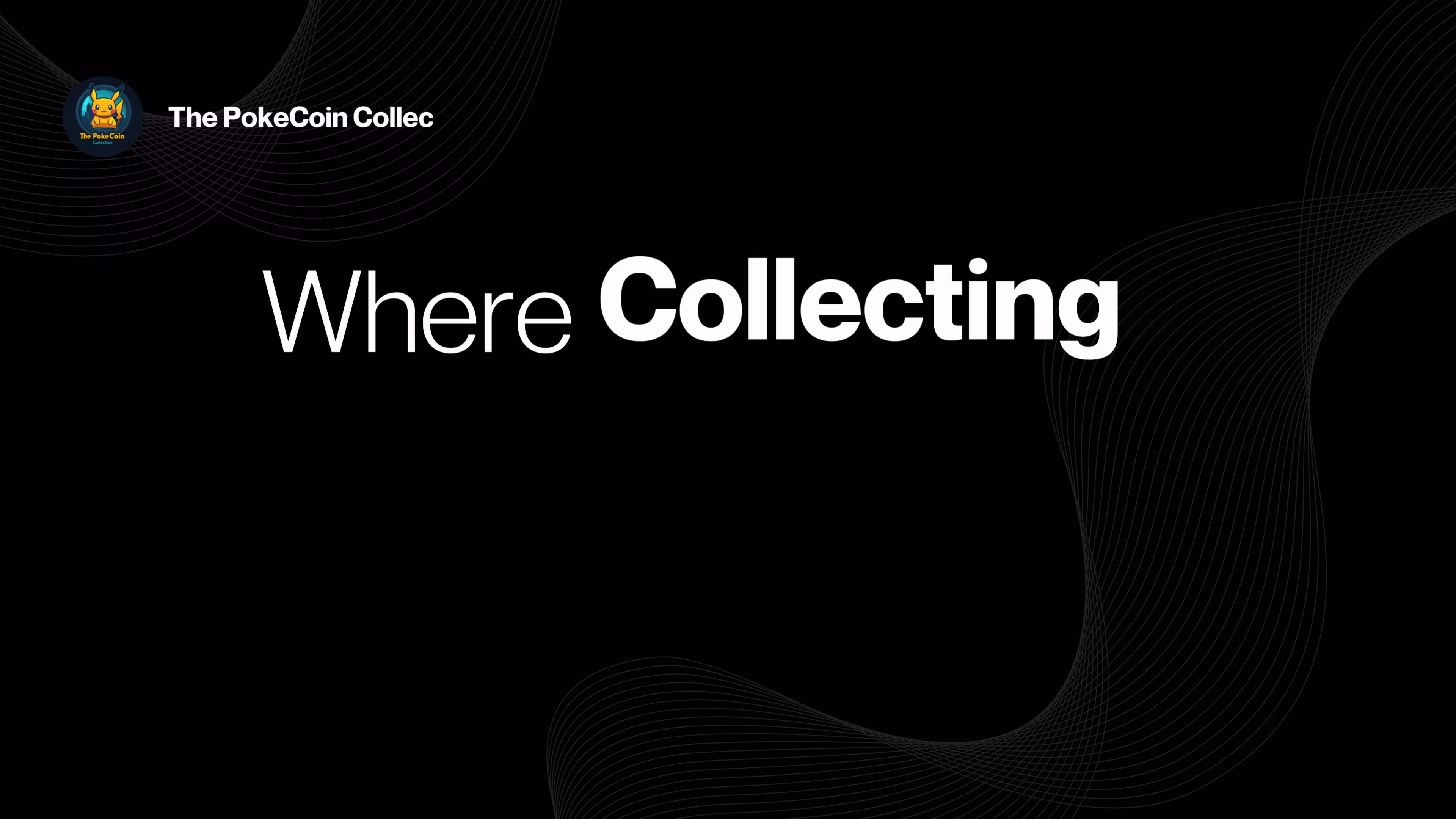 The PokeCoin Collective