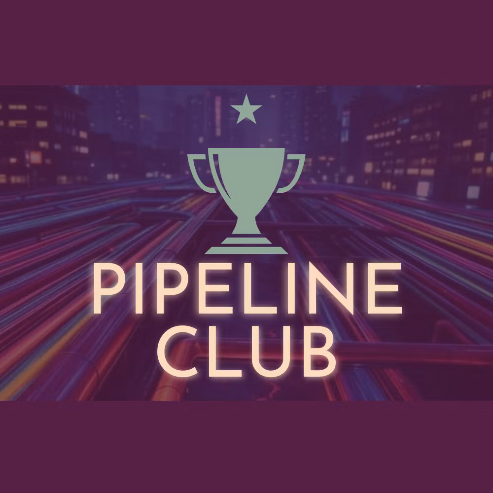 Pipeline Club