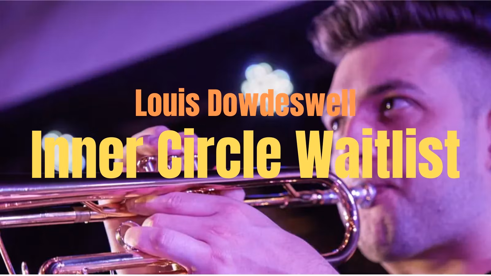 Louis Inner Circle Waitlist