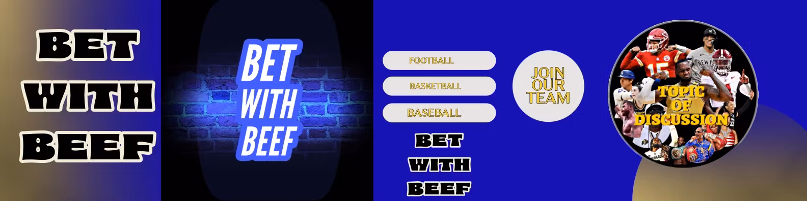 BET WITH BEEF 