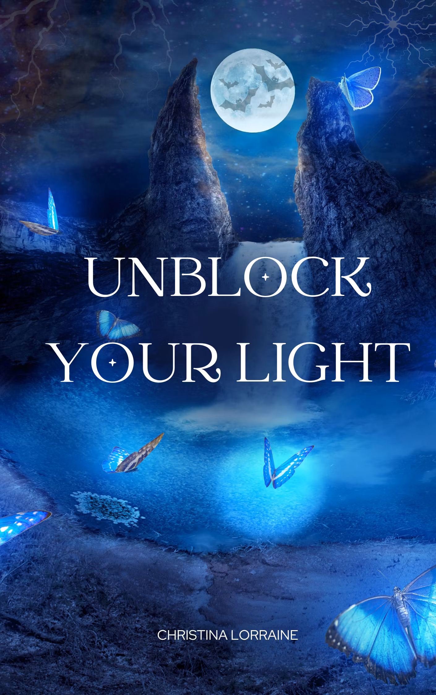 Unblock Your Light