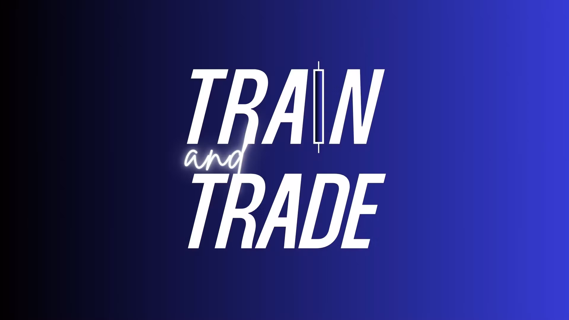 Train and Trade Blueprint