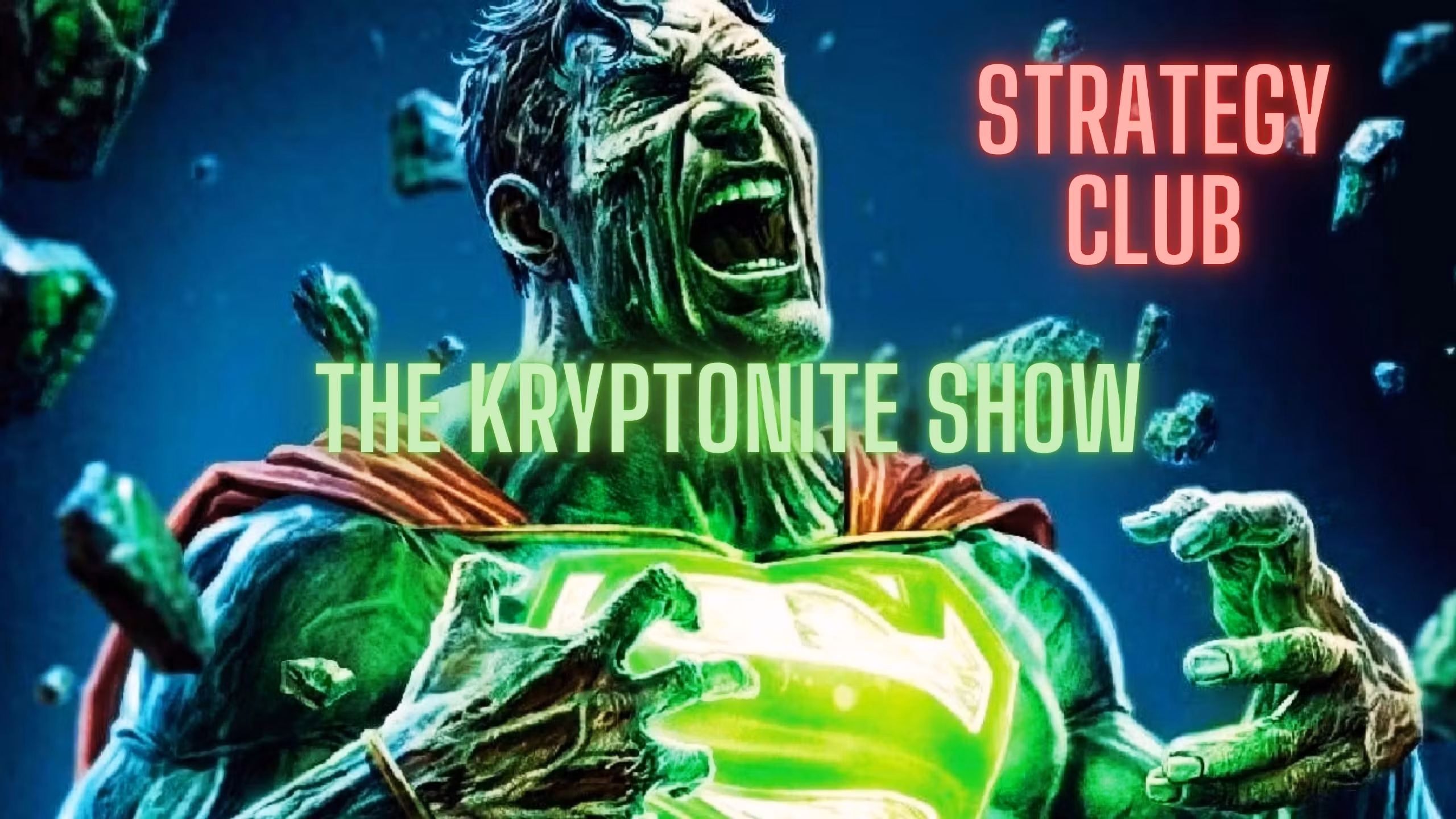 The Kryptonite Strategy Club