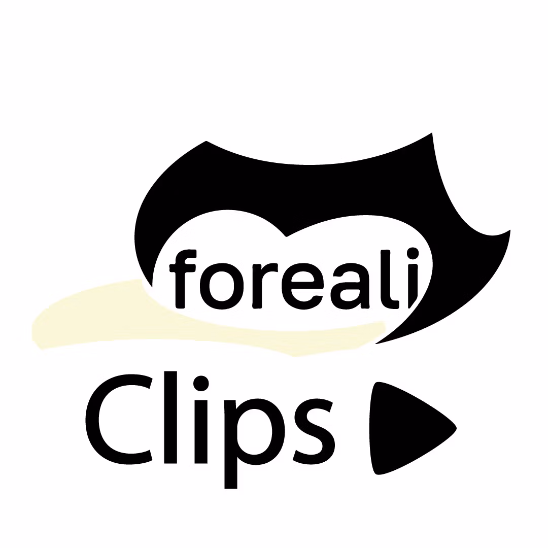 Foreali Clips