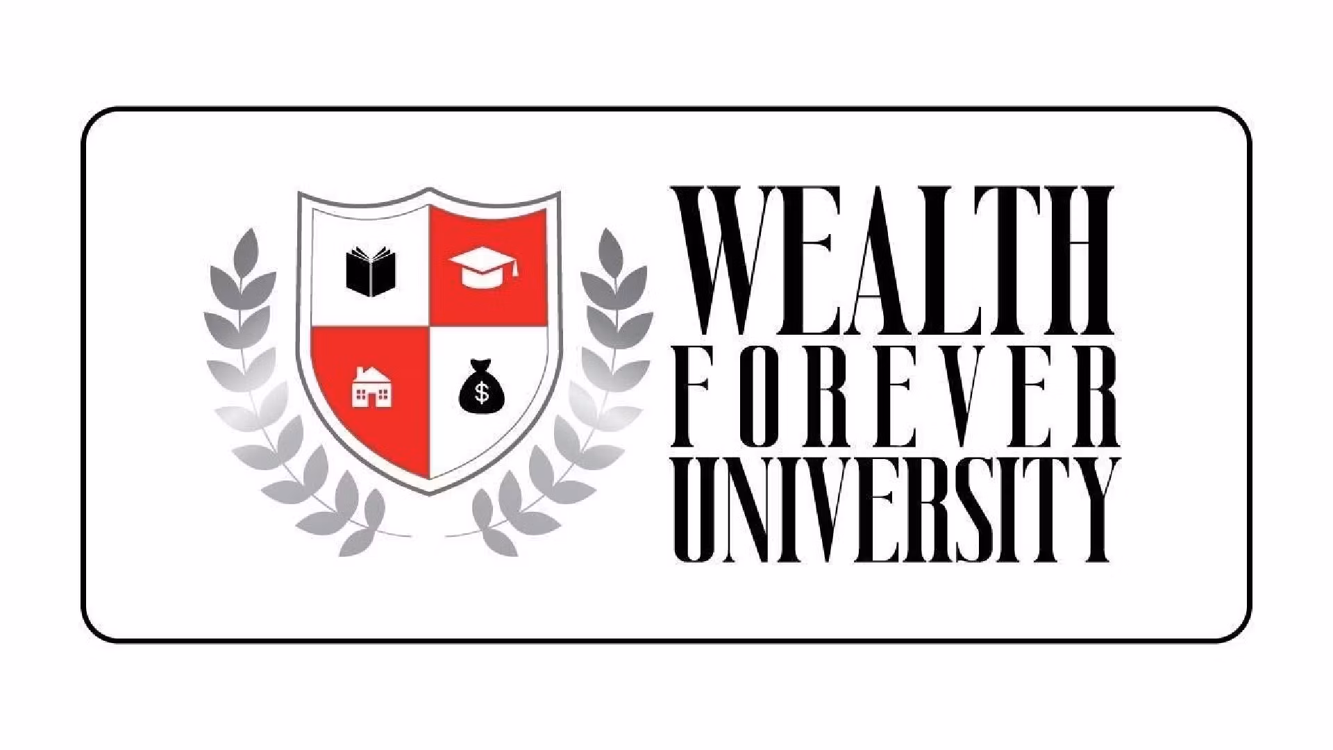 Wealth Forever University