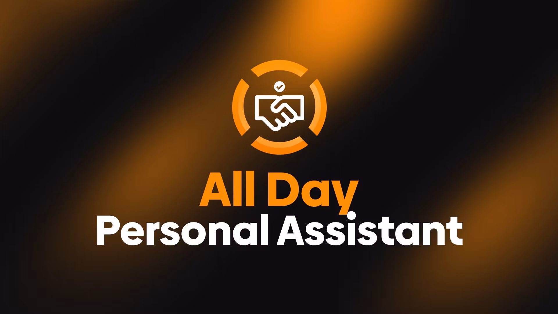 All-Day Personal Assistant