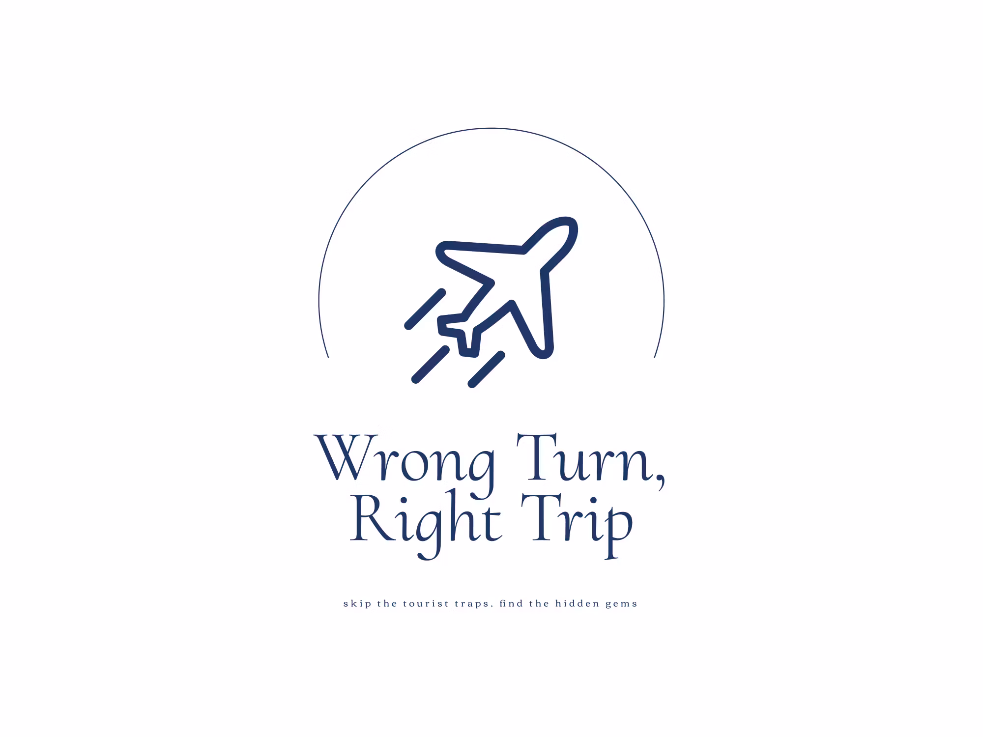 Wrong Turn, Right Trip