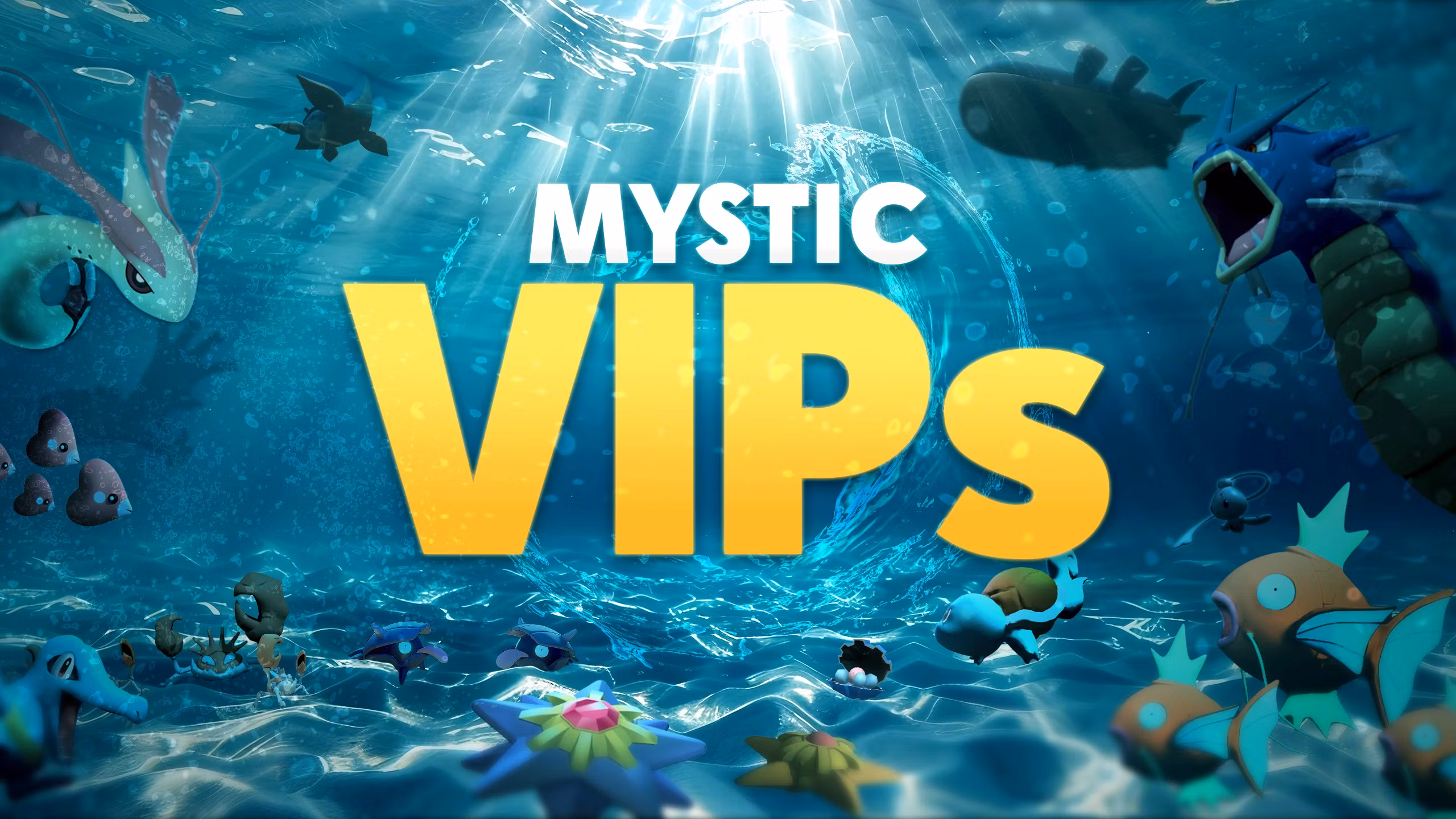 Mystic VIPs