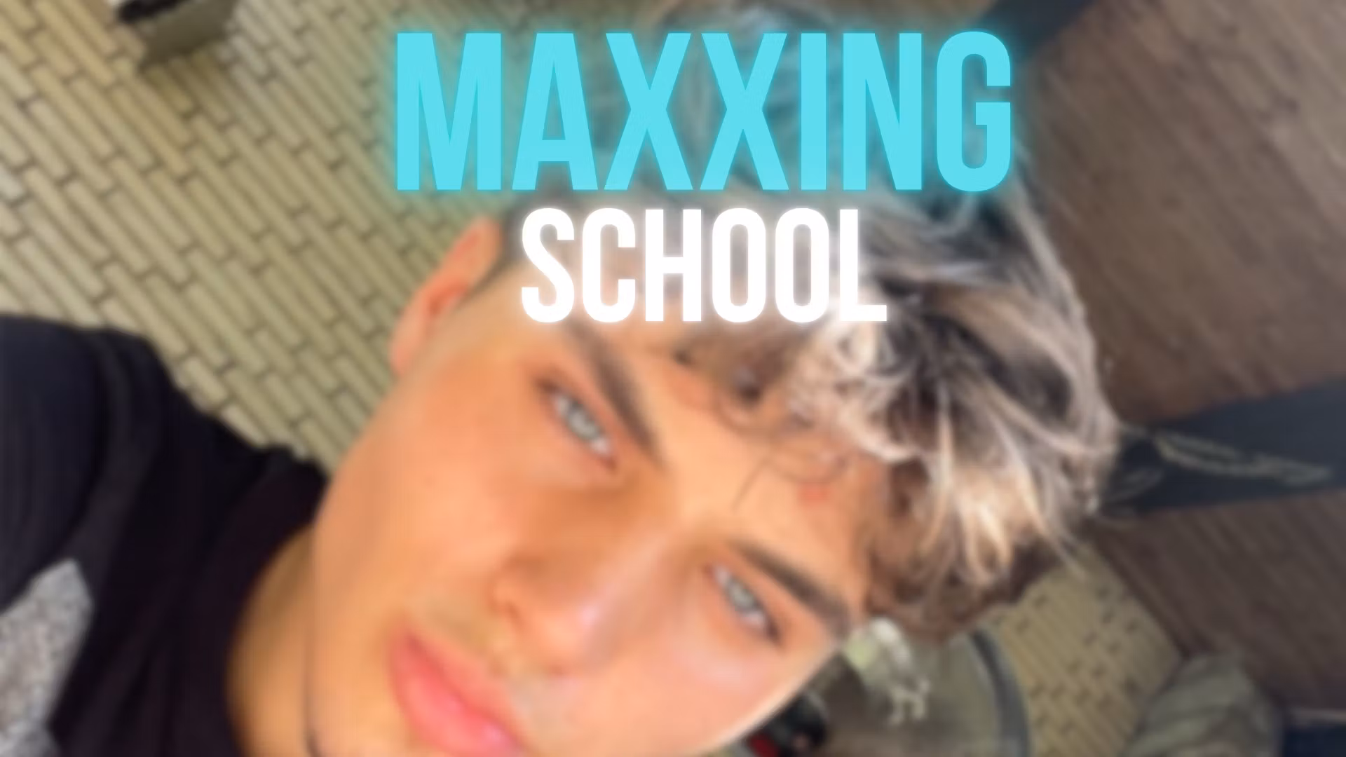 MaxxingSchool