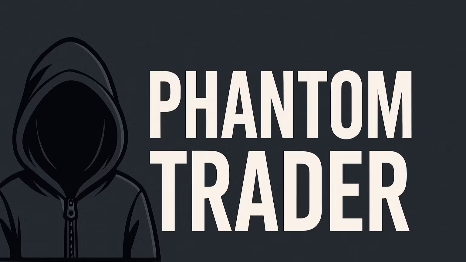Phantom Trader