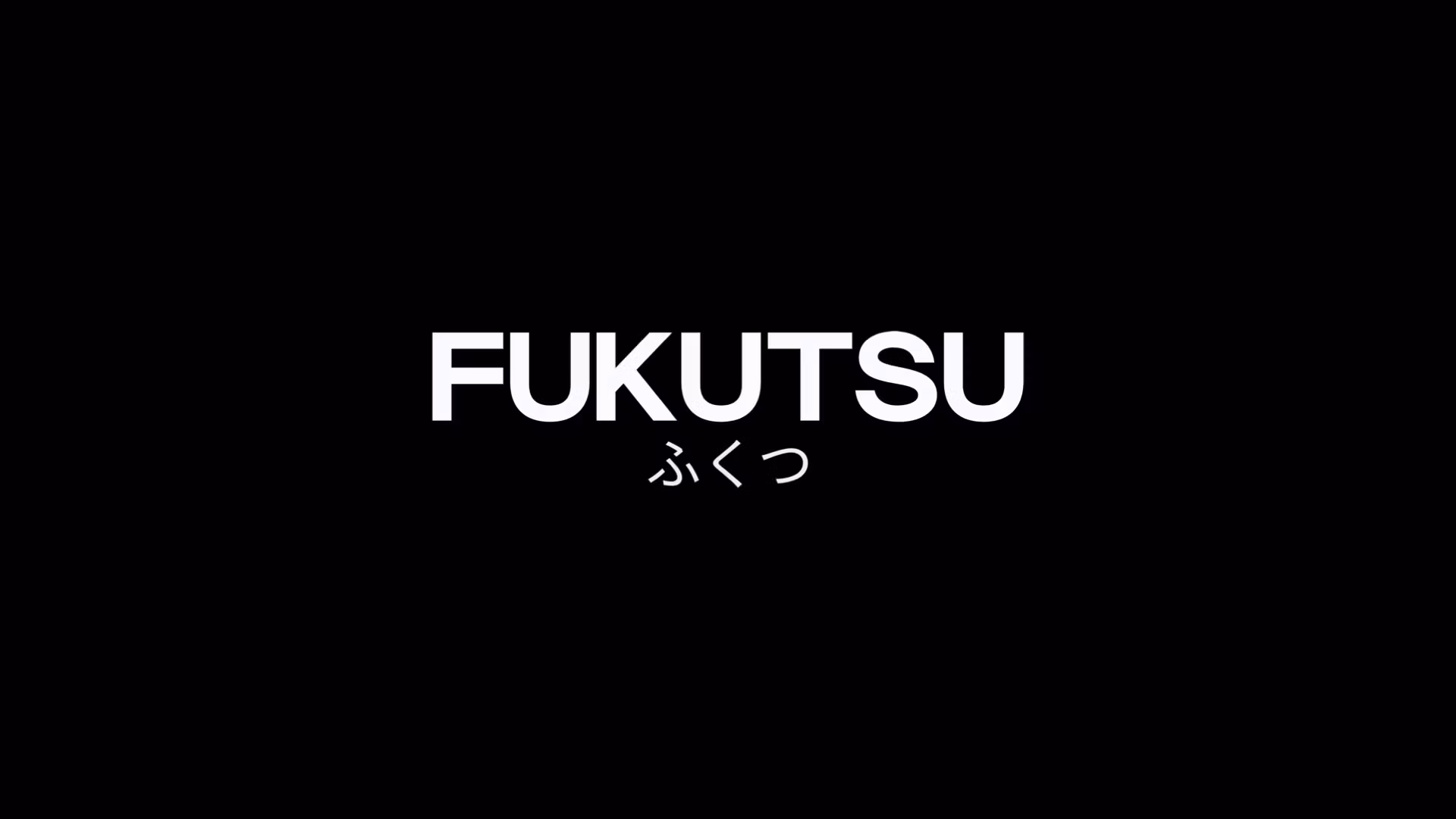 FUKUTSU