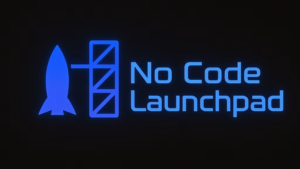 No Code Launchpad