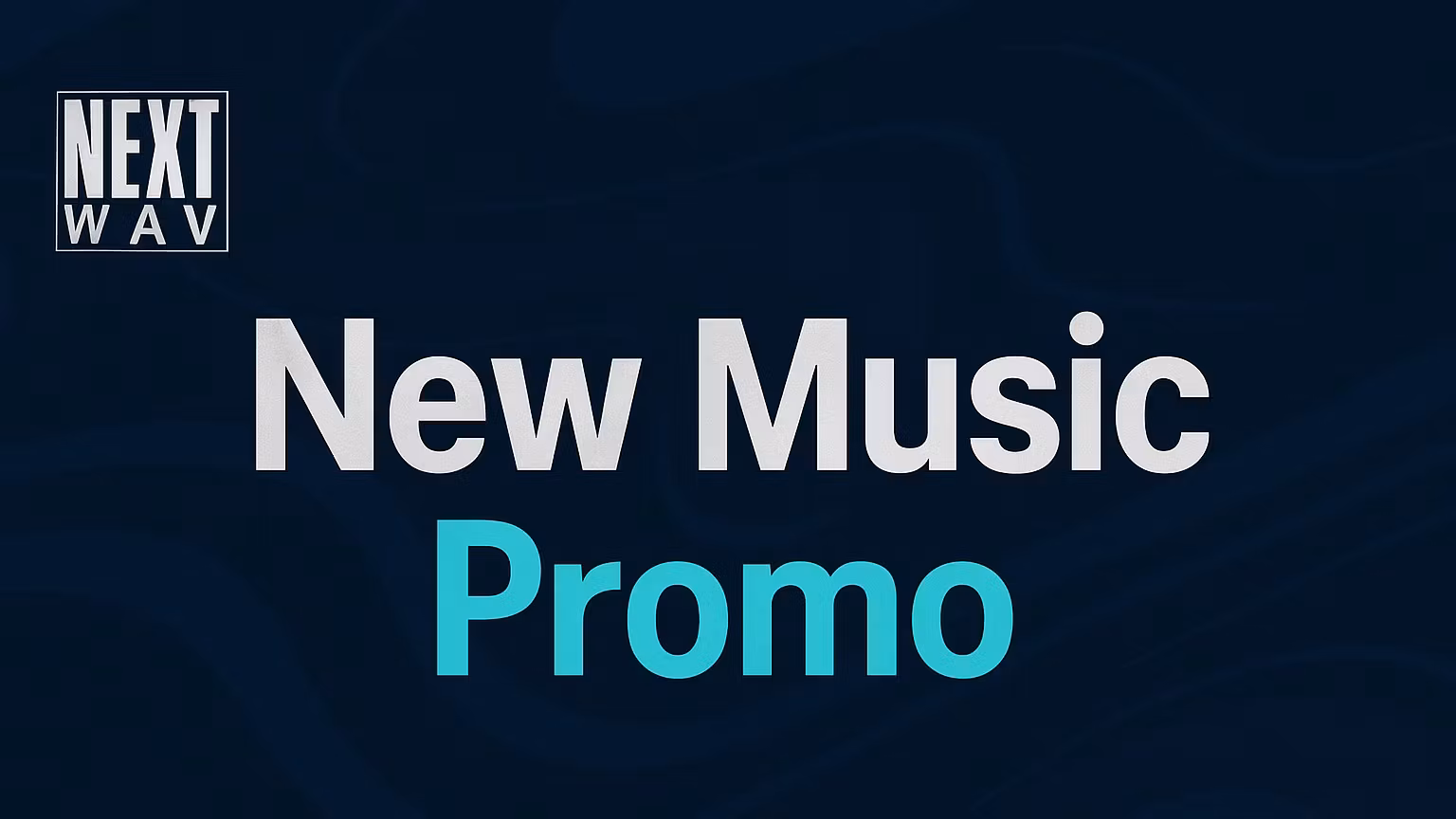 New Music Promo