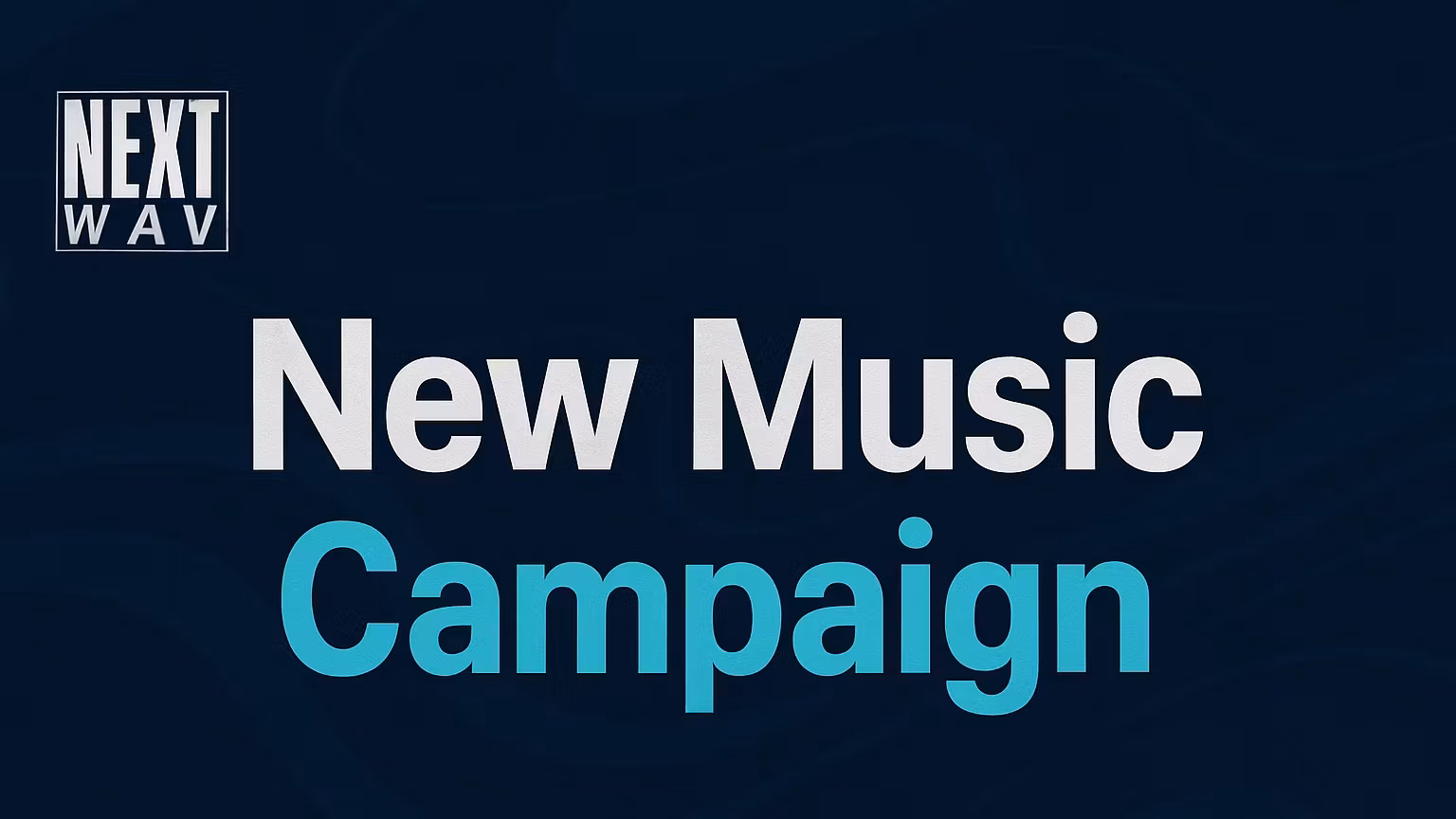 30 Day New Music Campaign