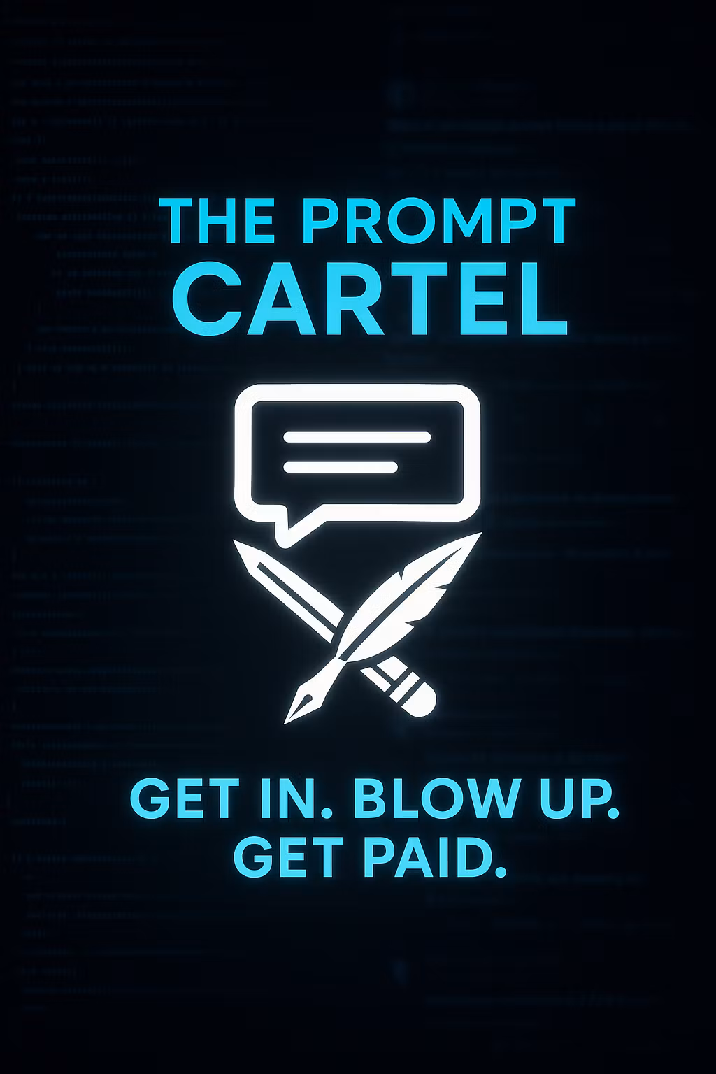 The Prompt Cartel