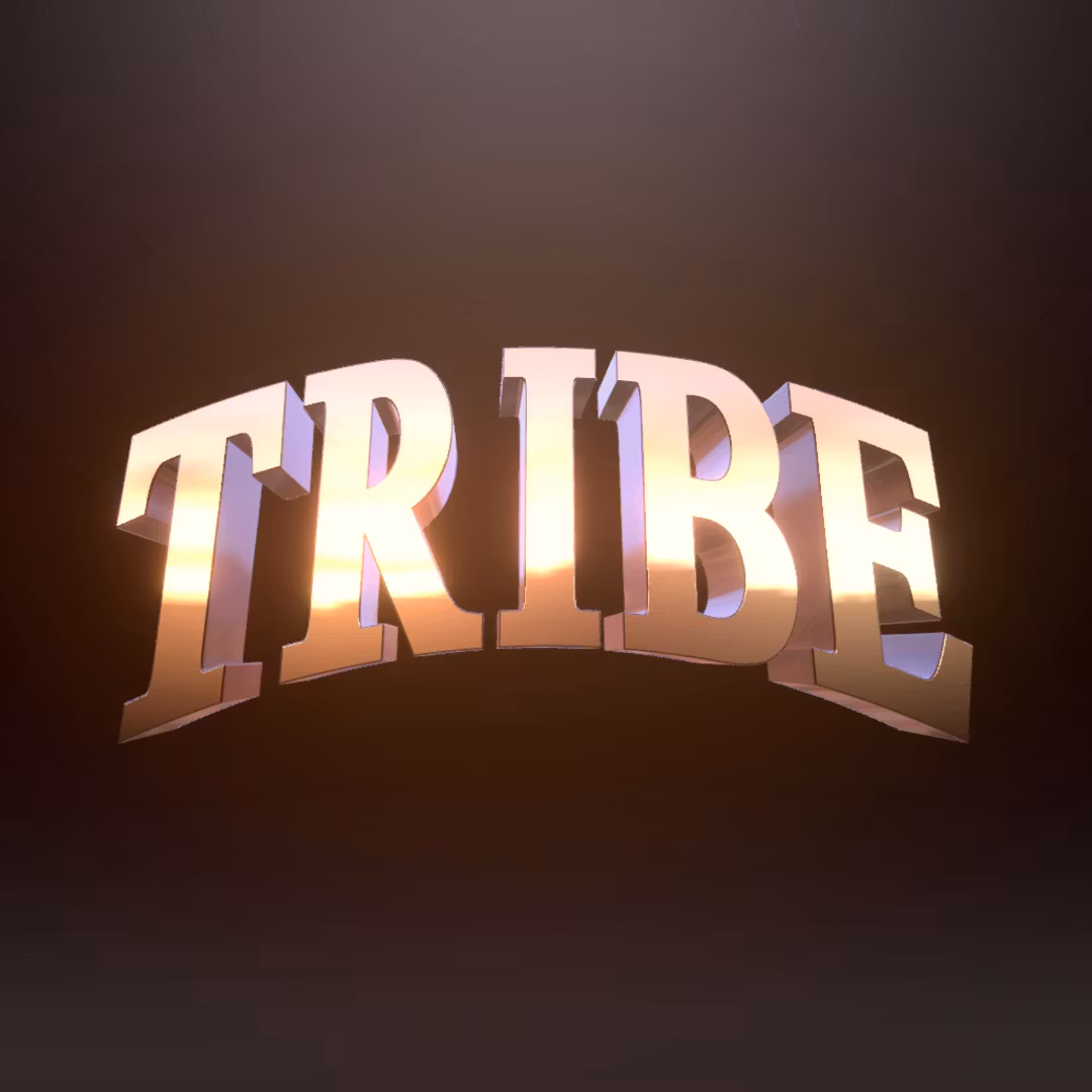 TRIBE