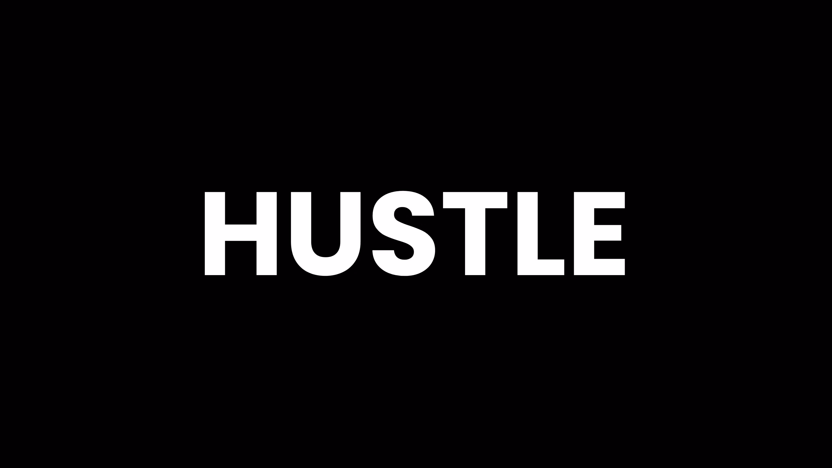 Hustle
