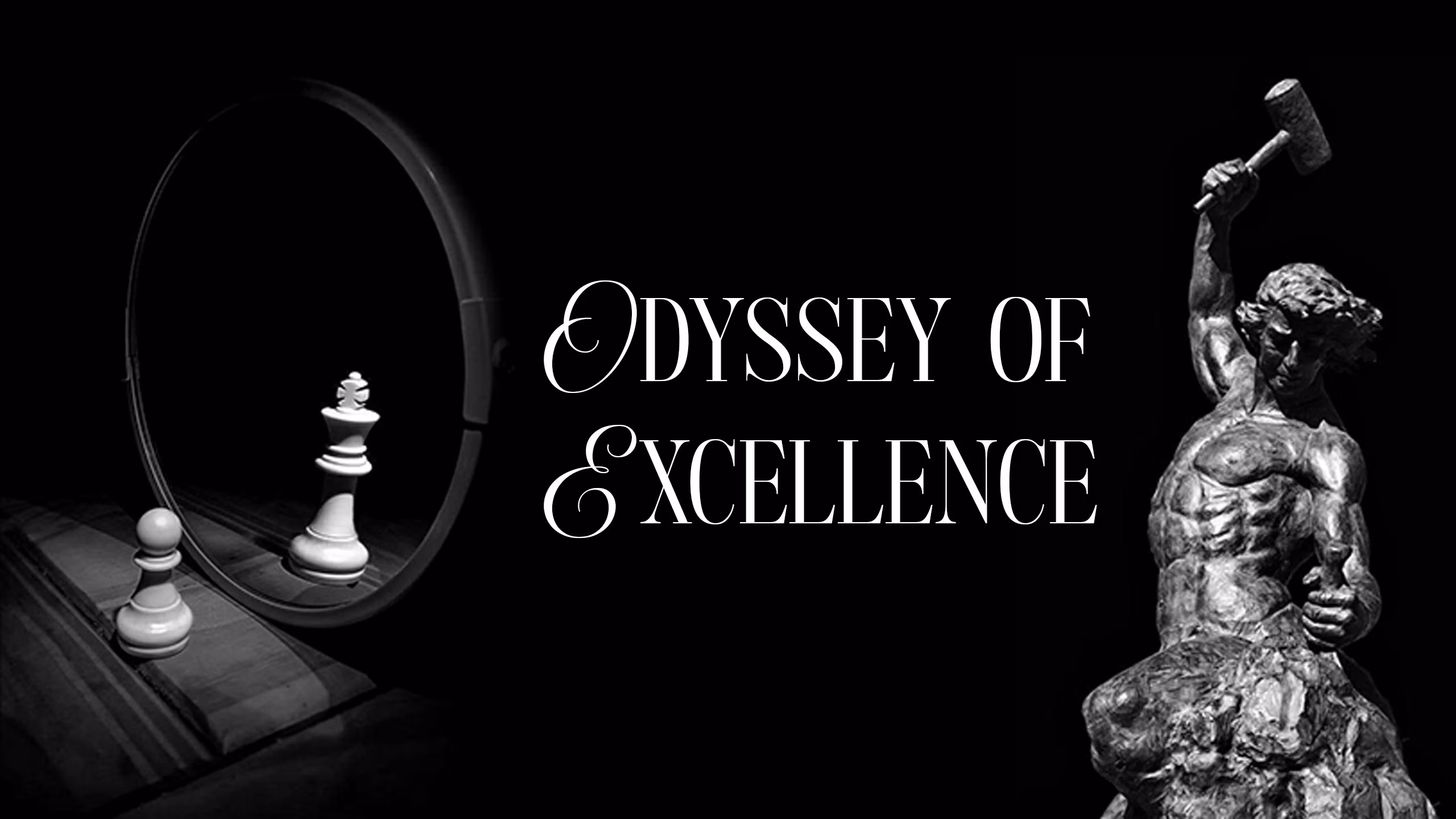 Odyssey of Excellence